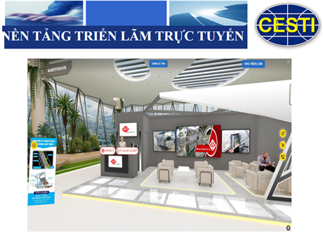 CESTI hướng dẫn tham gia Techmart chuyên ngành và thao tác trên nền tảng triển lãm trực tuyến
